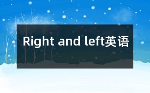 Right and left（英語）